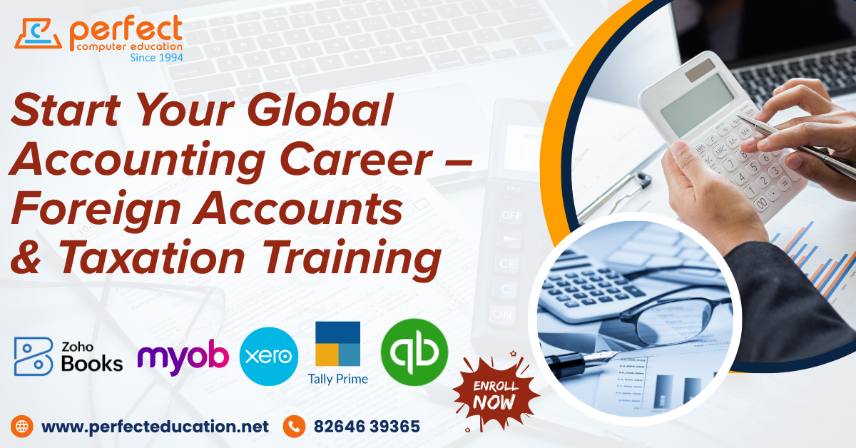 Start Your Global Accounting Career with Foreign Accounts & Taxation Training